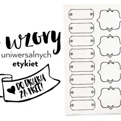 3 wzory uniwersalnych etykiet do druku za free! Różne kształty ramek do personalizacji.
