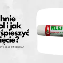 Ile schnie klej Wikol i jak przyspieszyć jego schnięcie? Dowiedz się, jak zrobić klej Wikol i skrócić czas schnięcia.